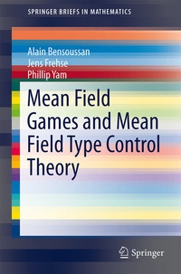 Enlarge image Cover: Mean Field Games and Mean Field Type Control Theory - Springer