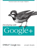 Cover: Developing with Google+ - O'Reilly