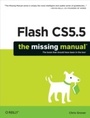 Cover: Flash CS5.5: The Missing Manual - O'Reilly