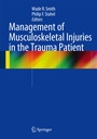 Cover: Management of Musculoskeletal Injuries in the Trauma Patient - Springer
