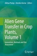Cover: Alien Gene Transfer in Crop Plants, Volume 1 - Springer