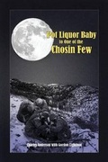 Cover: Pot Liquor Baby to One of the Chosin Few - Dog Ear Publishing