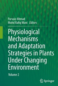 Abbildung von: Physiological Mechanisms and Adaptation Strategies in Plants Under Changing Environment - Springer