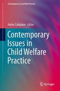 Abbildung von: Contemporary Issues in Child Welfare Practice - Springer