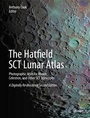 Cover: The Hatfield SCT Lunar Atlas - Springer