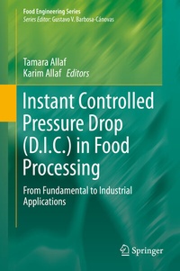 Abbildung von: Instant Controlled Pressure Drop (D.I.C.) in Food Processing - Springer