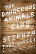 Cover: The Dangerous Animals Club - Simon & Schuster