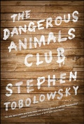 Cover: The Dangerous Animals Club - Simon + Schuster LLC