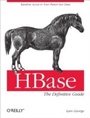 Cover: HBase: The Definitive Guide - O'Reilly