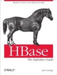 Enlarge image Cover: HBase: The Definitive Guide - O'Reilly
