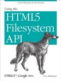 Abbildung von: Using the HTML5 Filesystem API - O'Reilly