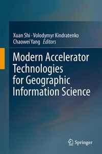 Bild vergrößern Bild: Modern Accelerator Technologies for Geographic Information Science - Springer