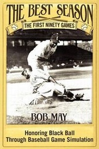 Enlarge image Cover: The Best Season - The First Ninety Games - Dog Ear Publishing