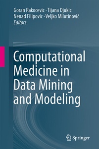 Enlarge image Cover: Computational Medicine in Data Mining and Modeling - Springer