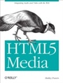Cover: HTML5 Media - O'Reilly
