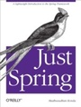Cover: Just Spring - O'Reilly
