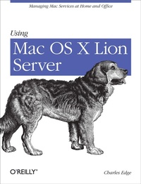 Abbildung von: Using Mac OS X Lion Server - O'Reilly