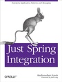 Cover: Just Spring Integration - O'Reilly