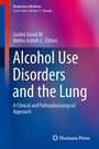 Cover: Alcohol Use Disorders and the Lung - Humana