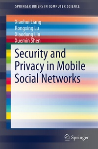 Abbildung von: Security and Privacy in Mobile Social Networks - Springer