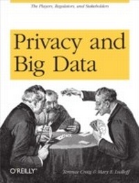 Enlarge image Cover: Privacy and Big Data - O'Reilly