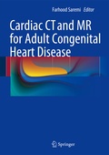 Cover: Cardiac CT and MR for Adult Congenital Heart Disease - Springer