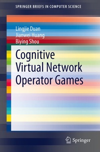 Enlarge image Cover: Cognitive Virtual Network Operator Games - Springer