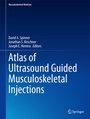 Cover: Atlas of Ultrasound Guided Musculoskeletal Injections - Springer