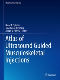 Enlarge image Cover: Atlas of Ultrasound Guided Musculoskeletal Injections - Springer