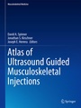 Cover: Atlas of Ultrasound Guided Musculoskeletal Injections - Springer