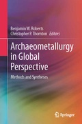 Cover: Archaeometallurgy in Global Perspective - Springer