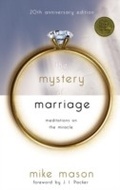 Cover: The Mystery of Marriage 20th Anniversary Edition - Multnomah
