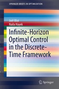 Cover: Infinite-Horizon Optimal Control in the Discrete-Time Framework - Springer