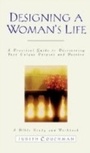 Cover: Designing a Woman's Life Study Guide - Multnomah