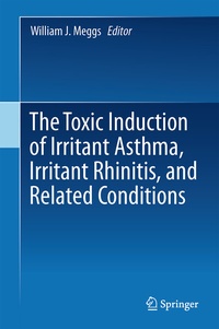 Abbildung von: The Toxicant Induction of Irritant Asthma, Rhinitis, and Related Conditions - Springer