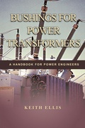 Cover: Bushings for Power Transformers - AuthorHouse