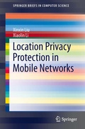 Cover: Location Privacy Protection in Mobile Networks - Springer