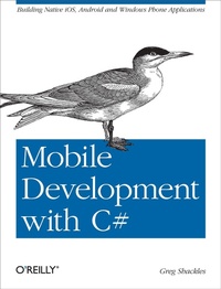 Bild vergrößern Bild: Mobile Development with C# - O'Reilly