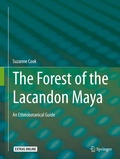 Cover: The Forest of the Lacandon Maya - Springer