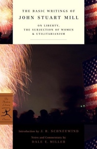 Enlarge image Cover: The Basic Writings of John Stuart Mill - Modern Library