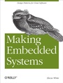 Cover: Making Embedded Systems - O'Reilly