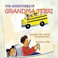Cover: THE Adventures of Grandma Terri - AuthorHouse