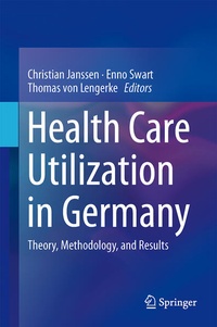 Enlarge image Cover: Health Care Utilization in Germany - Springer