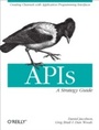 Cover: APIs: A Strategy Guide - O'Reilly