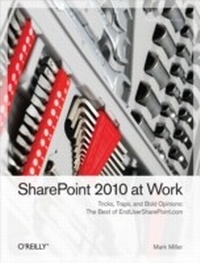 Enlarge image Cover: SharePoint 2010 at Work - O'Reilly