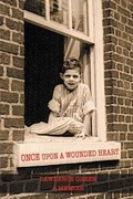 Cover: Once Upon a Wounded Heart - Dog Ear Publishing