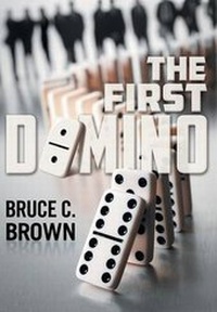 Enlarge image Cover: The First Domino - Dog Ear Publishing