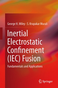 Abbildung von: Inertial Electrostatic Confinement (IEC) Fusion - Springer