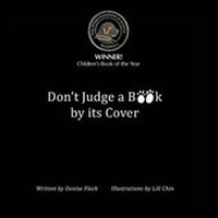 Enlarge image Cover: Don't Judge a Book by Its Cover - Dog Ear Publishing