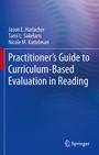 Cover: Practitioner's Guide to Curriculum-Based Evaluation in Reading - Springer